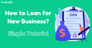 How to Loan for New Business