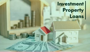 Investment Property Loan