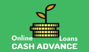 Online Cash Advance Loans No Credit Check