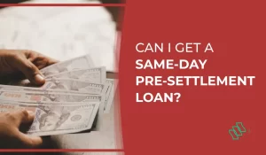 same day pre settlement loans