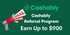 Cashably Referral Program